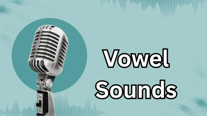 Vowel Sounds 元音
